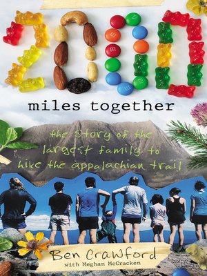 cover image of 2,000 Miles Together: the Story of the Largest Family to Hike the Appalachian Trail